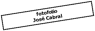 Text Box: fotofolioJos� Cabral