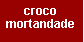 Text Box: crocomortandade